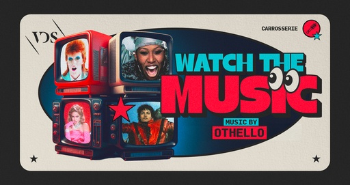 WATCH THE MUSIC